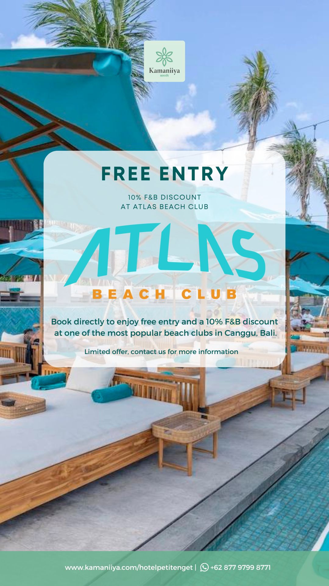 Free entry and get disc. 10% F&B purchase at Atlas Beach Club.