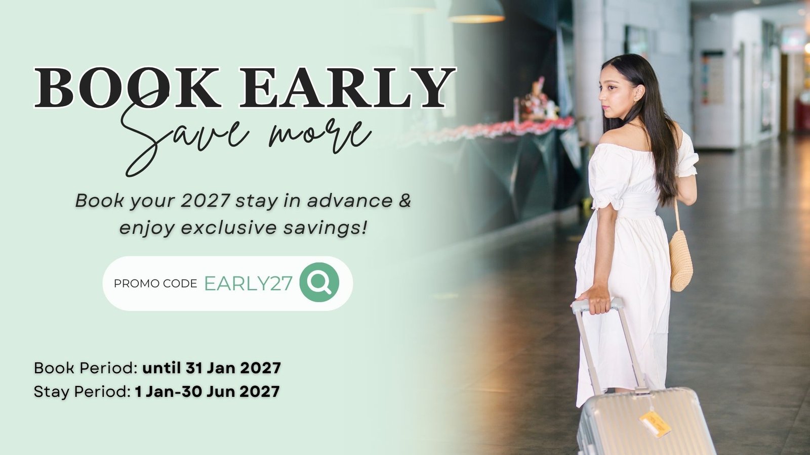 Book Early & Save More 2027